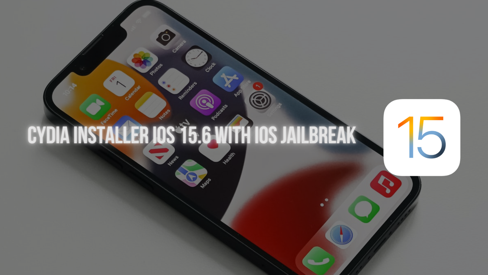 Cydia Download iOS 15.6 [100% Working Full Guide]
